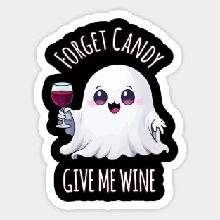 Kawaii Halloween Ghost Wine Lover's Delight - Forget Candy, Give Me Wine Sticker